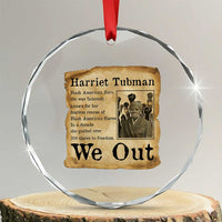 Vintage Harriet Tubman We Out Crystal Glass Ornament Black American Hero History Gift - Wonder Print Shop