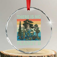 Vintage There Is No Planet B Earth Day Gift Crystal Glass Ornament