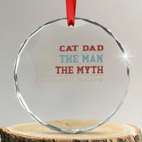 Vintage USA Cat Dad Crystal Glass Ornament The Man The Myth The Snack Dealer