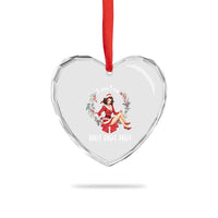 Vintage Xmas Heart Crystal Glass Ornament I Ain't No Ho Ho Ho Women - Wonder Print Shop
