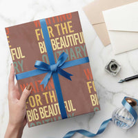Waiting For Big Beautiful Obituary Wrapping Paper Roll