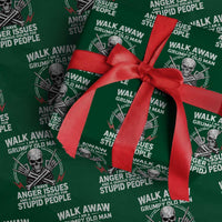 Walk Away I Am A Grumpy Old Man I Have Anger Issues Wrapping Paper Roll Funny Senior Citizen