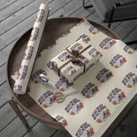 We All We Got We All We Need Inspirational Wrapping Paper Roll Football Fan Pride