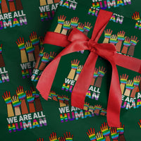 We Are All Human Rainbow Hands Wrapping Paper Roll LGBTQ+ Unity Equality Pride Month - Wonder Print Shop