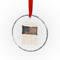 We Have A Constitution Not A King Crystal Glass Ornament Retro Social Justice American Flag TS10