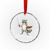 We Test At Dawn Raccoon Warrior Crystal Glass Ornament Funny Student Teacher Exam Motivation