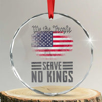 We The People Serve No Kings Crystal Glass Ornament Patriotic Eagle American Flag - Wonder Print Shop