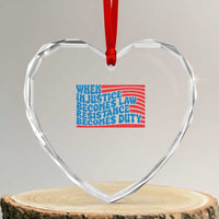 When Injustice Becomes Law Resistance Becomes Duty Heart Crystal Glass Ornament Thomas Jefferson Quotes - Wonder Print Shop
