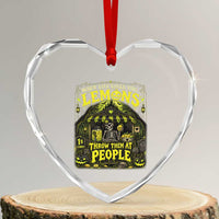 When Life Gives You Lemons Throw Them At People Heart Crystal Glass Ornament Funny Skeleton Halloween Gothic Lemonade Graphic