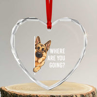 Where are You Going Funny German Shepherd Dog Heart Crystal Glass Ornament