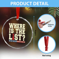 Where Is The List Crystal Glass Ornament Funny Political Conspiracy Parody TS02