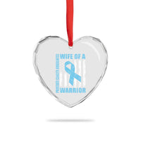 Wife Of A Warrior Prostate Cancer Awareness Heart Crystal Glass Ornament American Flag Blue Ribbon Graphic