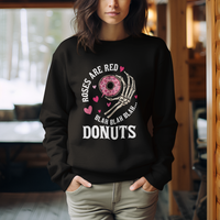Valentine's Day Sweatshirt Roses Are Red Blah Skeleton Donut Funny Food Lover - Wonder Print Shop