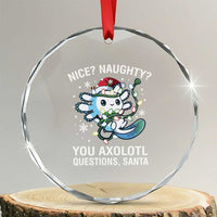 Xmas Axolotl Crystal Glass Ornament Nice Naughty You Axolotl Questions Santa TS09