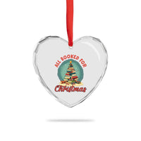 Xmas Book Lover Heart Crystal Glass Ornament All Booked For Christmas Tree Bookaholic - Wonder Print Shop