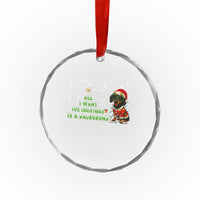 Xmas Dachshund Crystal Glass Ornament All I Want For Christmas Is A Dachshund TS12