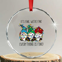 Xmas Gnomies Crystal Glass Ornament It's Fine I'm Fine Everything Is Fine TS02