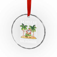 Xmas In Hawaii Crystal Glass Ornament Mele Kalikimaka Santa Hawaiian Christmas Hula Dance TS09