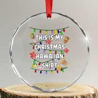 Xmas In Hawaii Crystal Glass Ornament This Is My Christmas Hawaiian ornamentTikis Hibiscus Flower TS11