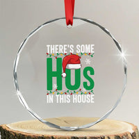 Xmas Santa Ho Ho Ho Crystal Glass Ornament There's Some Hos In This House TS02