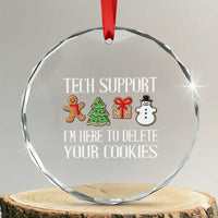 Xmas Tech Support Crystal Glass Ornament Here To Delete Cookies IT Xmas TS10