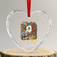 Y Si Si Mexican Flag Fiesta Taco Tequila Sugar Skull Graphic Heart Crystal Glass Ornament What If Mexico Party Culture Performance