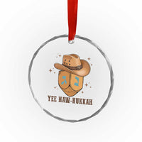 Yee Haw Nukkah Crystal Glass Ornament Funny Cowboy Hanukkah - Wonder Print Shop