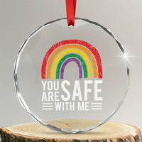 You Are Safe With Me Crystal Glass Ornament Retro Rainbow LGBTQ Ally Pride TS10
