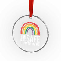 You Are Safe With Me Crystal Glass Ornament Retro Rainbow LGBTQ Ally Pride TS10