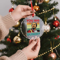 You Big Dummy Sanford Crystal Glass Ornament Funny 90s Meme - Wonder Print Shop