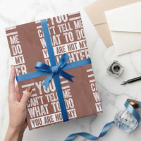 You Can't Tell Me What To Do You're Not My Daughter Wrapping Paper Roll Funny Fathers Day Girl Dad - Wonder Print Shop