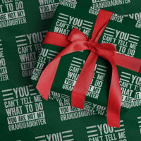 You Can't Tell Me What To Do You're Not My Granddaughter Wrapping Paper Roll Funny Grandpa Fathers Day - Wonder Print Shop