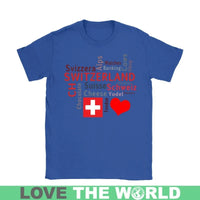 The Best Things In Switzerland T Shirt RLT13 - Wonder Print Shop