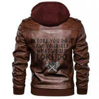 Viking Before You Do it Ask Yourself What Would Loki Do Leather Jacket RLT12 - Wonder Print Shop