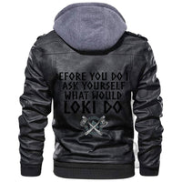 Viking Before You Do it Ask Yourself What Would Loki Do Leather Jacket RLT12 - Wonder Print Shop