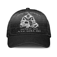 viking-classic-cap-why-use-words-when-an-axe-will-do-classic-cap