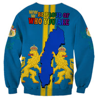Sweden LGBT Day Sweatshirt Be Proud Of Who You Are - Wonder Print Shop