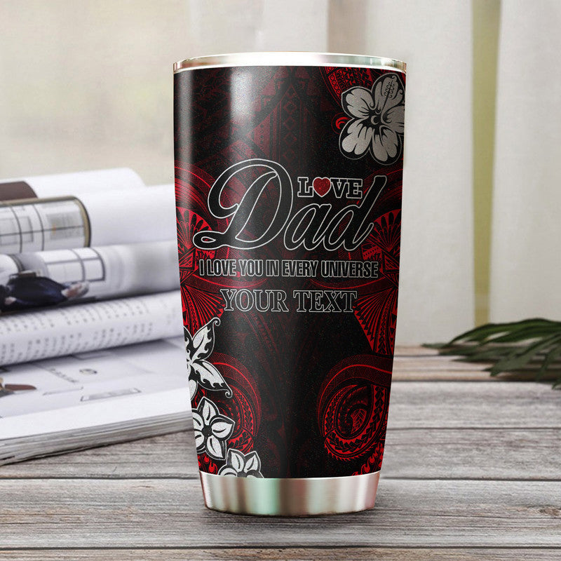custom-personalised-polynesian-fathers-day-tumbler-i-love-you-in-every-universe-red