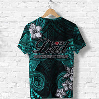 Custom Polynesian Fathers Day T Shirt I Love You In Every Universe Turquoise LT8 - Wonder Print Shop