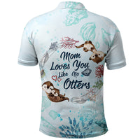 Mom Love You Like No Otter Polo Shirt TS07 - Wonder Print Shop