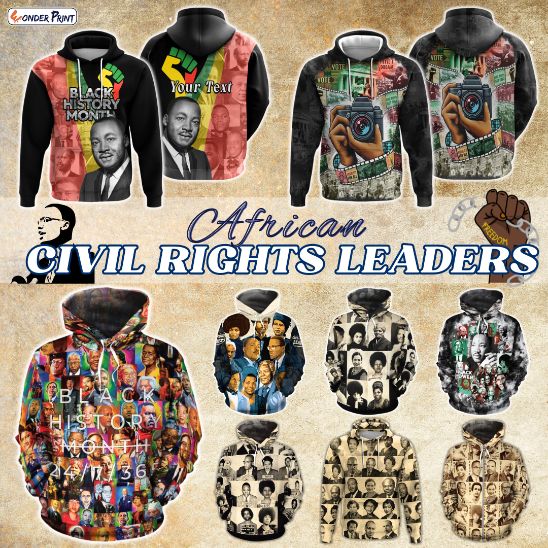 African Hoodie Civil Rights Leaders Collection