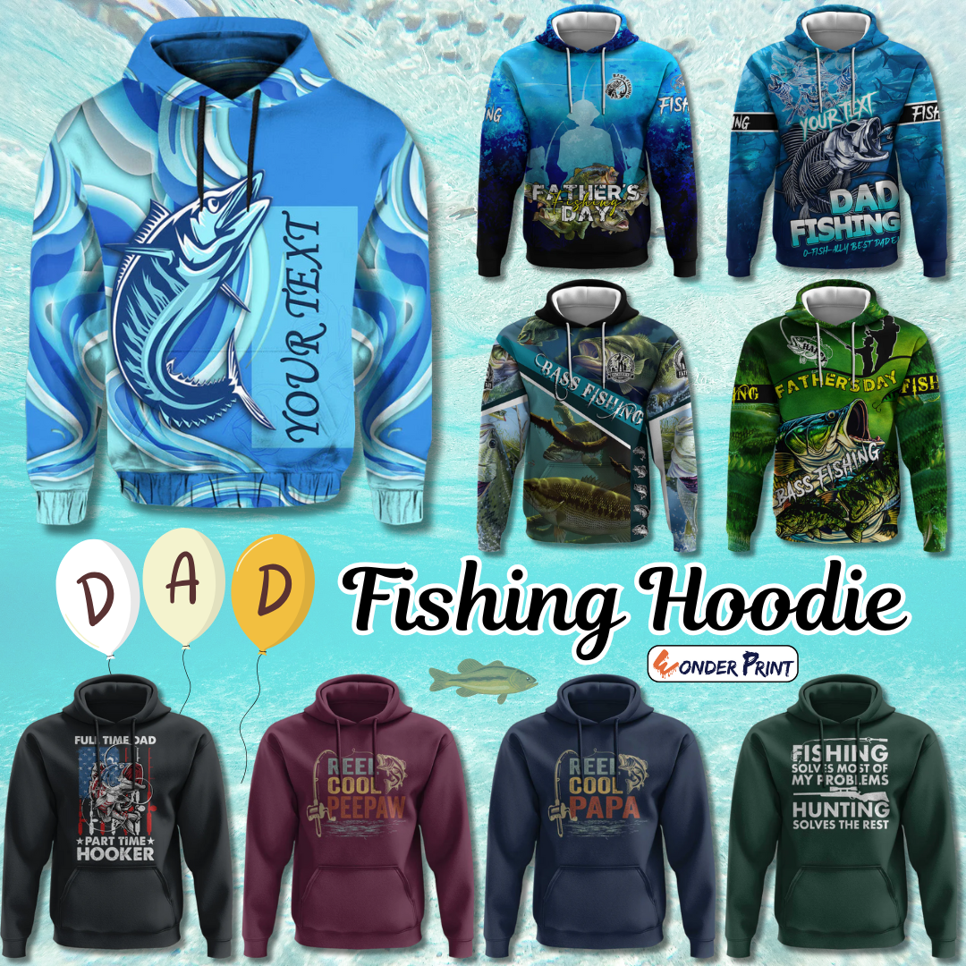 Father Day Fishing Hoodie