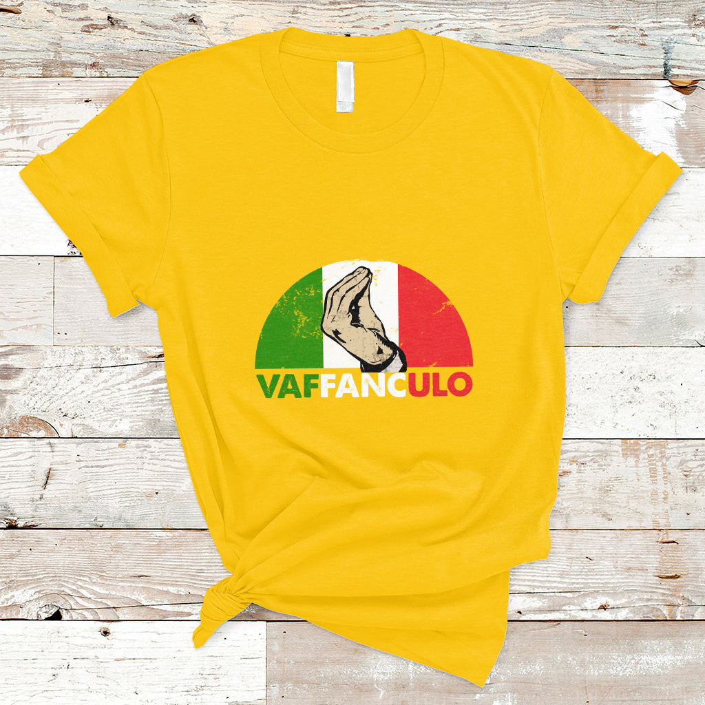 Vaffanculo Have A Great Day Funny Sarcastic Italian Saying Slang Italia Flag Italian Pride T-Shirt - Wonder Print Shop