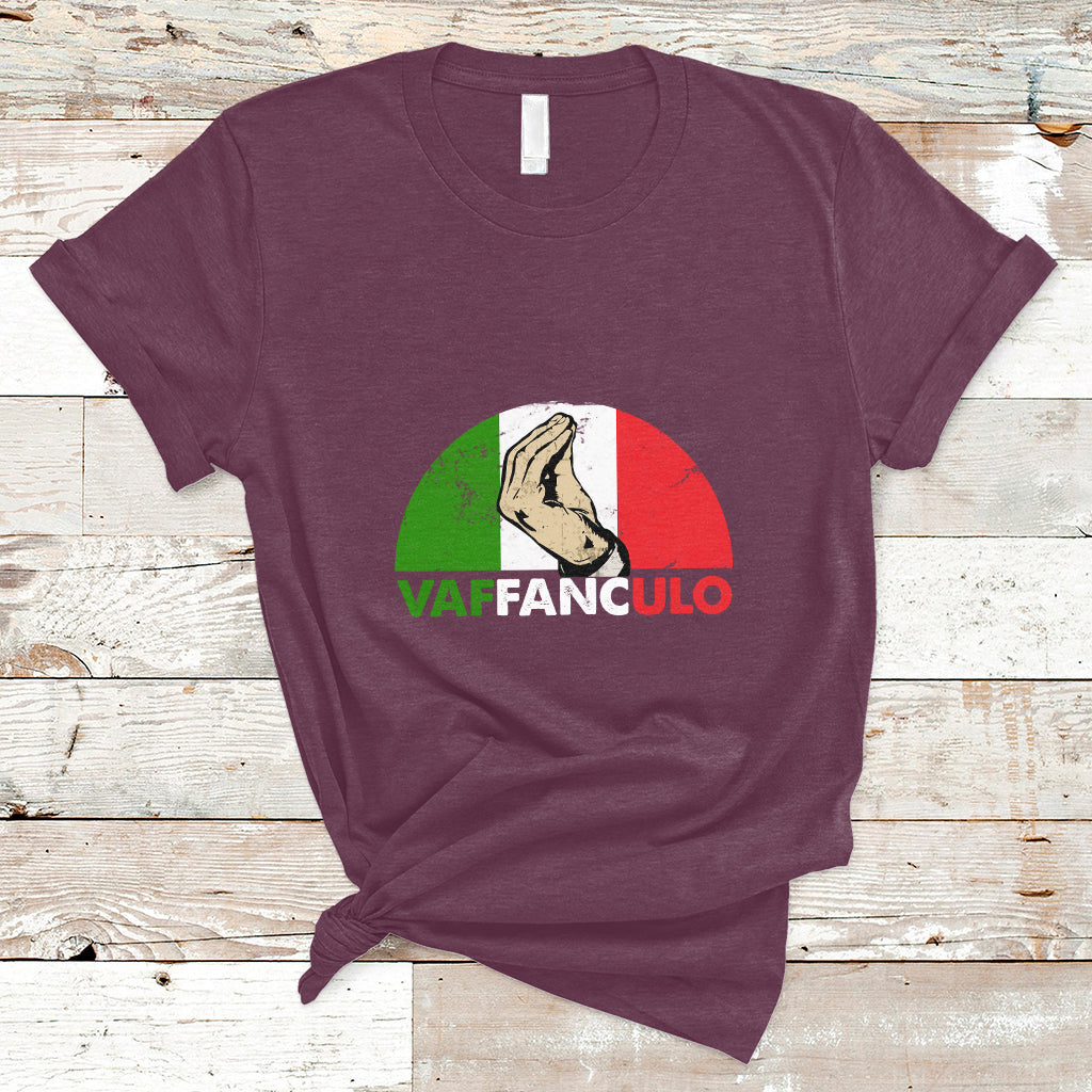 Vaffanculo Have A Great Day Funny Sarcastic Italian Saying Slang Italia Flag Italian Pride T-Shirt - Wonder Print Shop