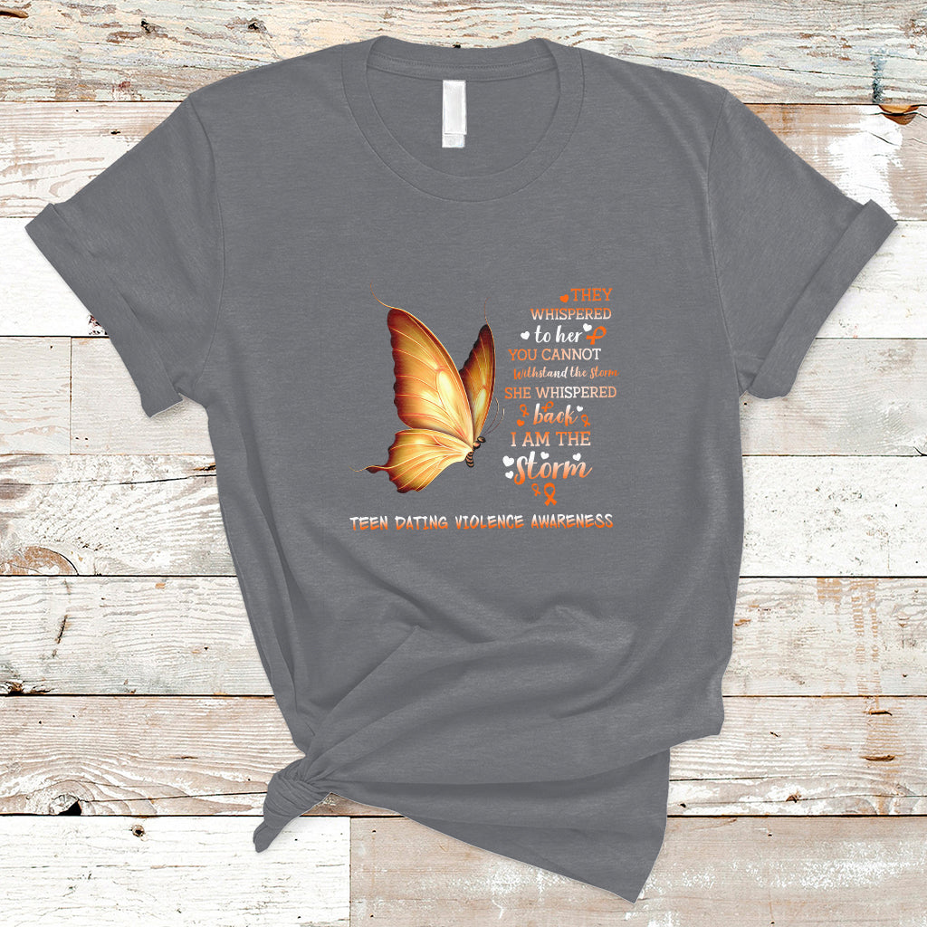 She Whispered Back I Am The Storm Teen Dating Violence Warrior T-Shirt - Wonder Print Shop