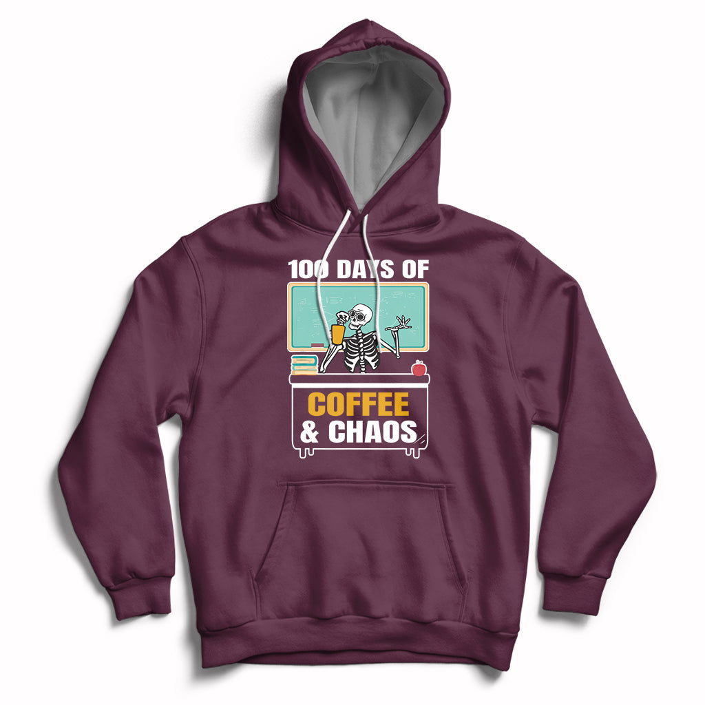 100 Days Of Coffee And Chaos 100th Day Teacher Skeleton Hoodie - Wonder Print Shop