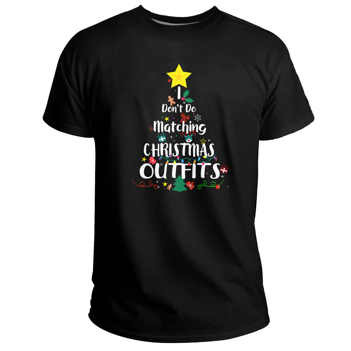 I Don't Do Matching Christmas Outfits But I Do Xmas Couples, Christmas Holiday T Shirt - Wonder Print Shop