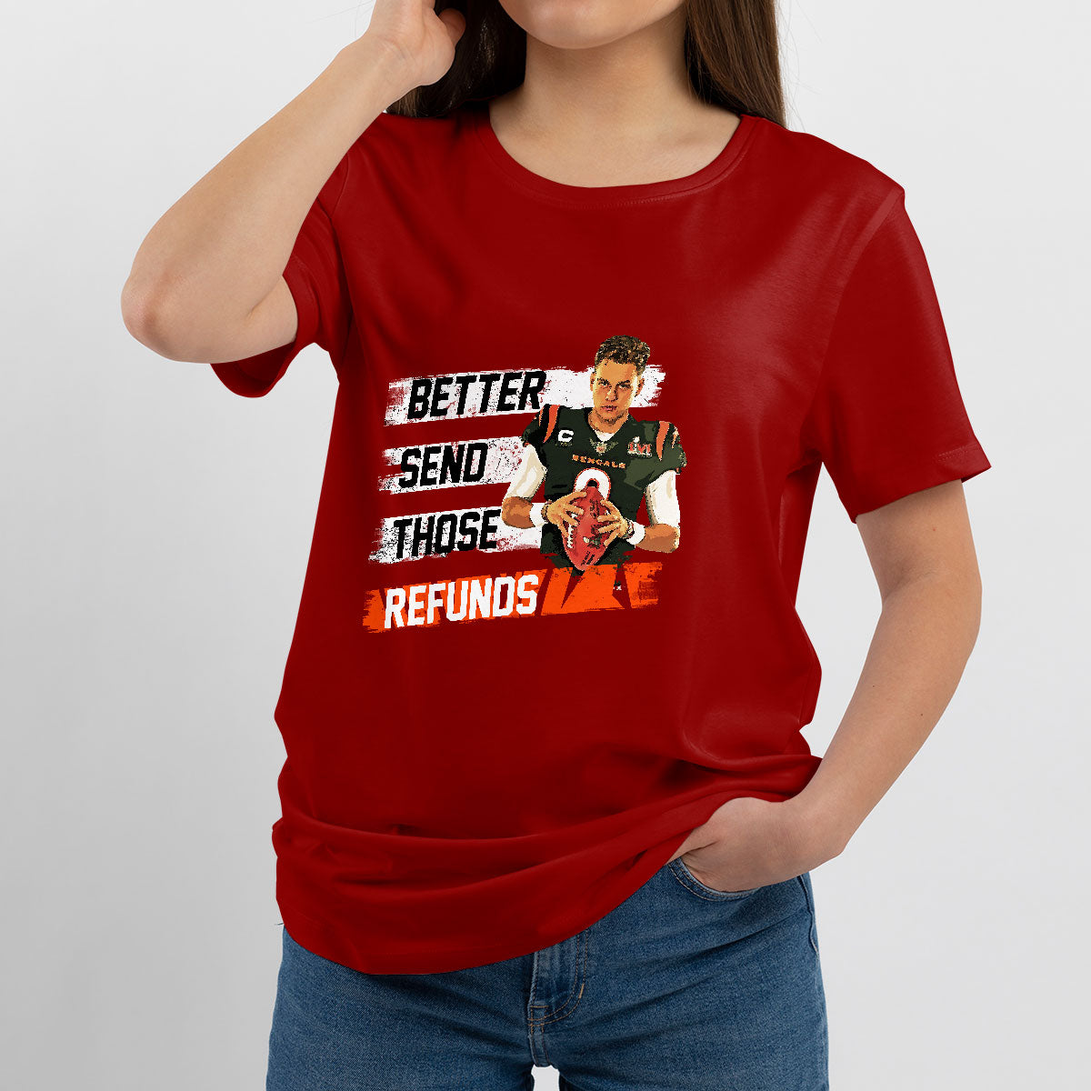 Better Send Those Refunds Funny Sarcastic Joe Saying T Shirt - Wonder Print Shop
