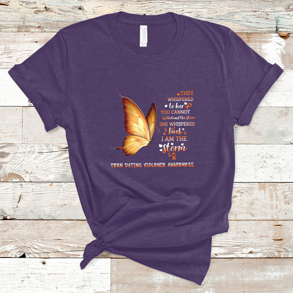 She Whispered Back I Am The Storm Teen Dating Violence Warrior T-Shirt - Wonder Print Shop