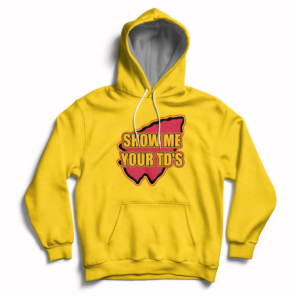 Funny Show Me Your TDs Funny Football Hoodie - Wonder Print Shop